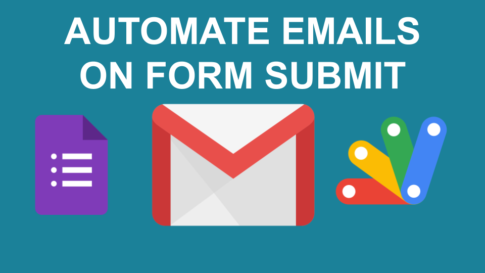 automate emails from google forms